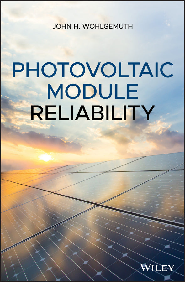 Photovoltaic Module Reliability | Zookal Textbooks | Zookal Textbooks