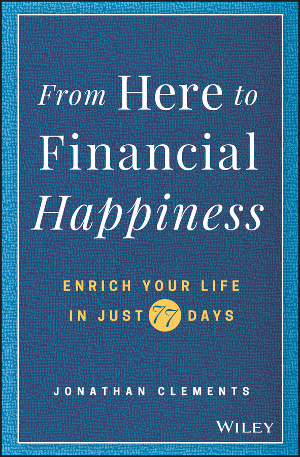 From Here to Financial Happiness | Zookal Textbooks | Zookal Textbooks