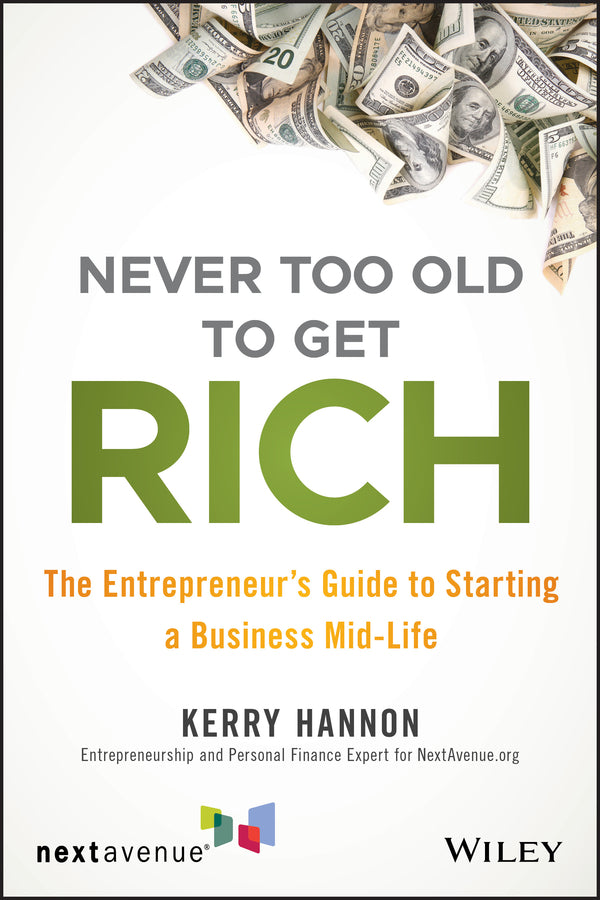 Never Too Old to Get Rich | Zookal Textbooks | Zookal Textbooks