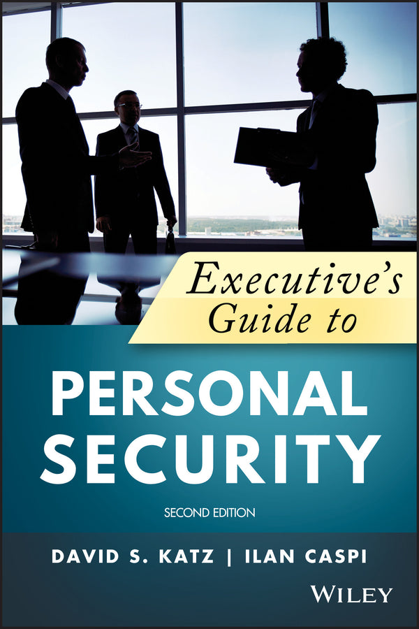 Executive's Guide to Personal Security | Zookal Textbooks | Zookal Textbooks