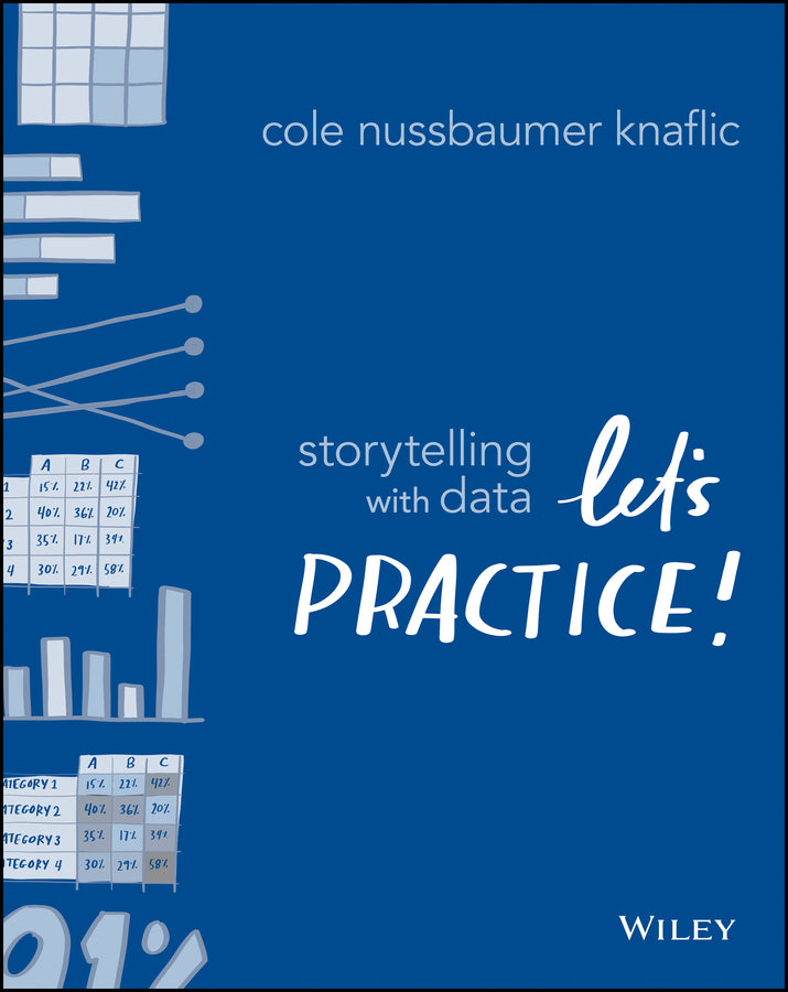 Storytelling with Data | Zookal Textbooks | Zookal Textbooks