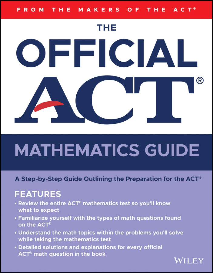 The Official ACT Mathematics Guide | Zookal Textbooks | Zookal Textbooks