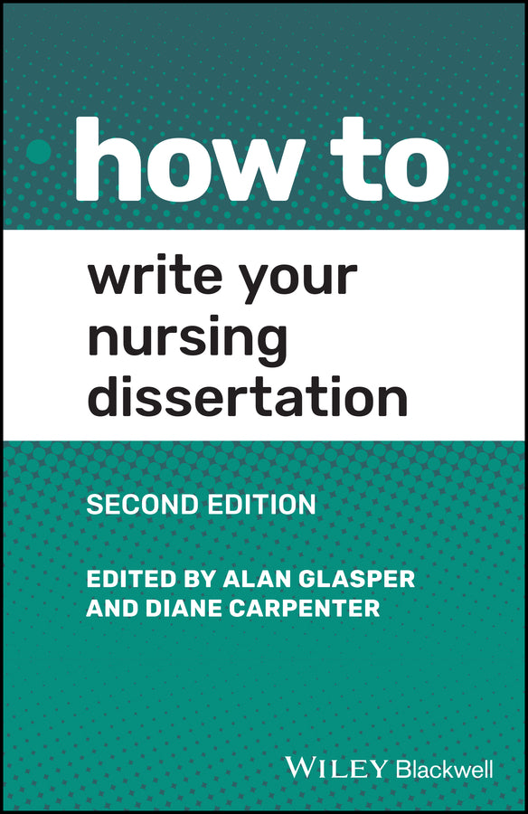 How to Write Your Nursing Dissertation | Zookal Textbooks | Zookal Textbooks