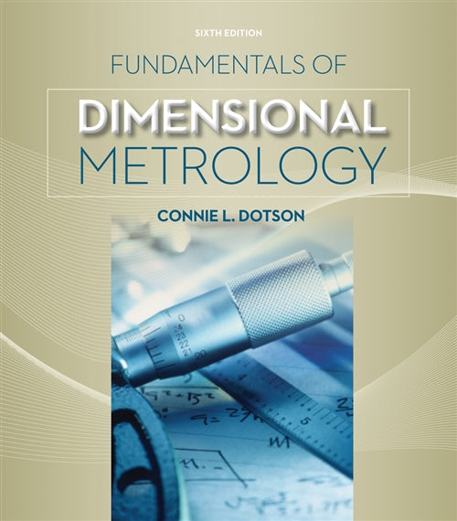  Fundamentals of Dimensional Metrology | Zookal Textbooks | Zookal Textbooks