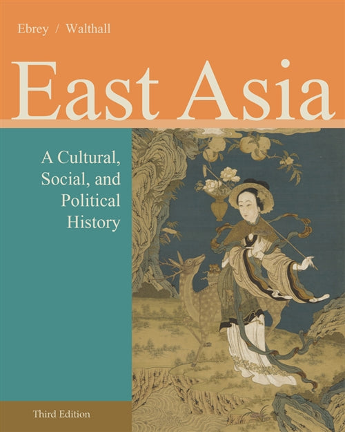  East Asia : A Cultural, Social, and Political History | Zookal Textbooks | Zookal Textbooks
