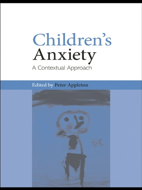 Children's Anxiety | Zookal Textbooks | Zookal Textbooks