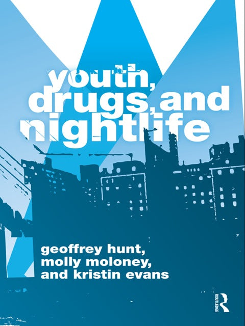Youth, Drugs, and Nightlife | Zookal Textbooks | Zookal Textbooks