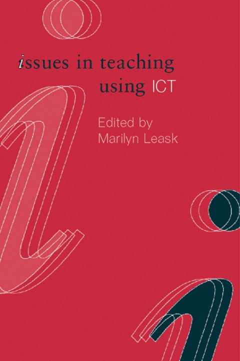 Issues in Teaching Using ICT | Zookal Textbooks | Zookal Textbooks
