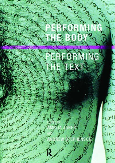 Performing the Body/Performing the Text | Zookal Textbooks | Zookal Textbooks