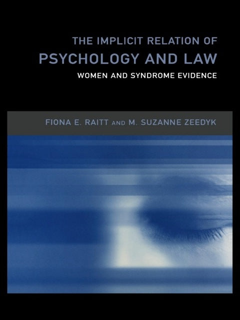 The Implicit Relation of Psychology and Law | Zookal Textbooks | Zookal Textbooks