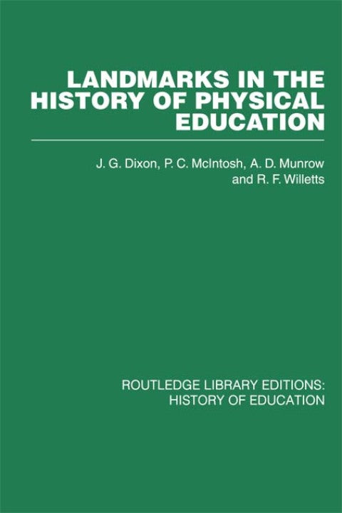 Landmarks in the History of Physical Education | Zookal Textbooks | Zookal Textbooks