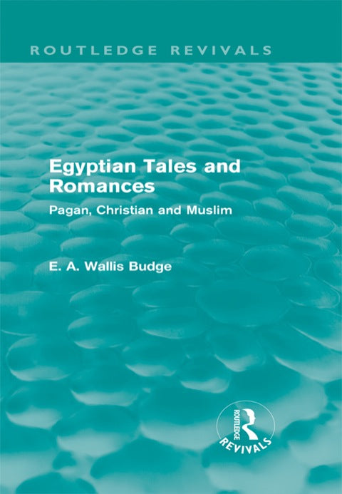 Egyptian Tales and Romances (Routledge Revivals) | Zookal Textbooks | Zookal Textbooks