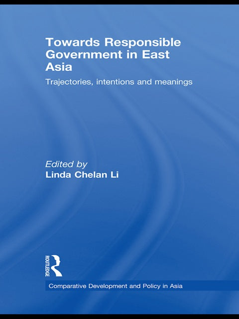 Towards Responsible Government in East Asia | Zookal Textbooks | Zookal Textbooks