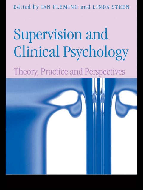 Supervision and Clinical Psychology | Zookal Textbooks | Zookal Textbooks