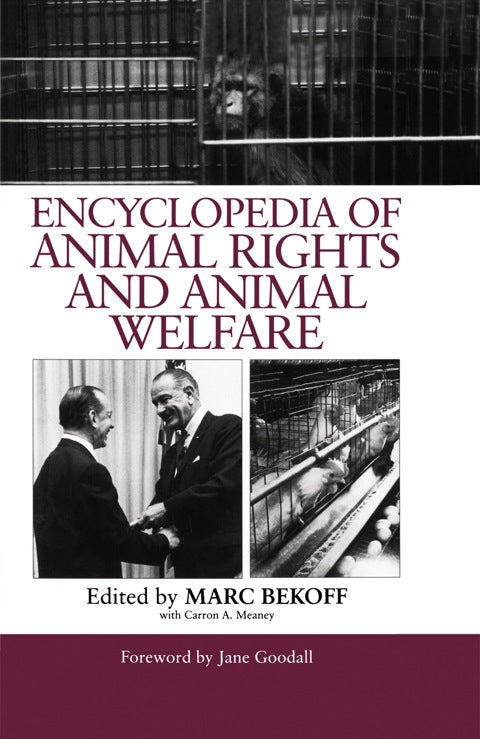Encyclopedia of Animal Rights and Animal Welfare | Zookal Textbooks | Zookal Textbooks