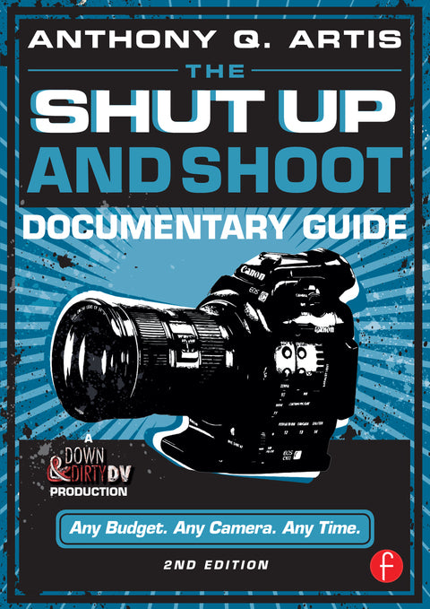 The Shut Up and Shoot Documentary Guide | Zookal Textbooks | Zookal Textbooks