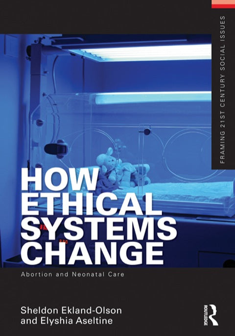 How Ethical Systems Change: Abortion and Neonatal Care | Zookal Textbooks | Zookal Textbooks
