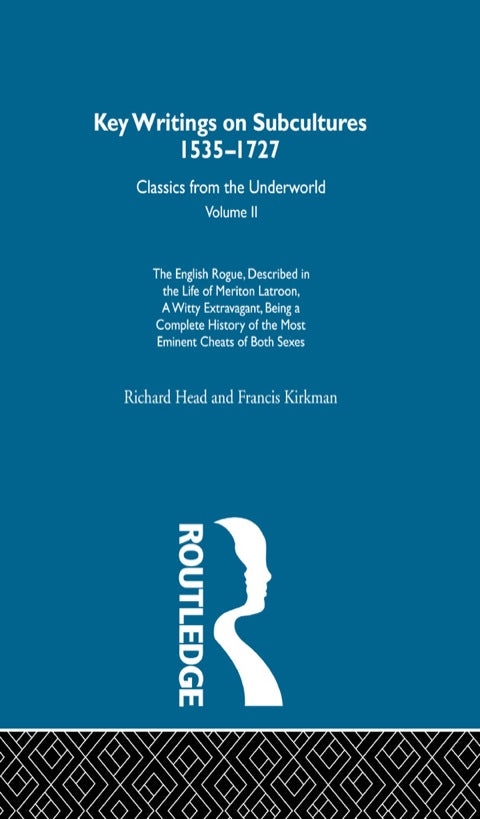The English Rogue - described in the life of Meriton Latroon a witty extravagant being a complete history of the most eminent cheats of both sexes | Zookal Textbooks | Zookal Textbooks