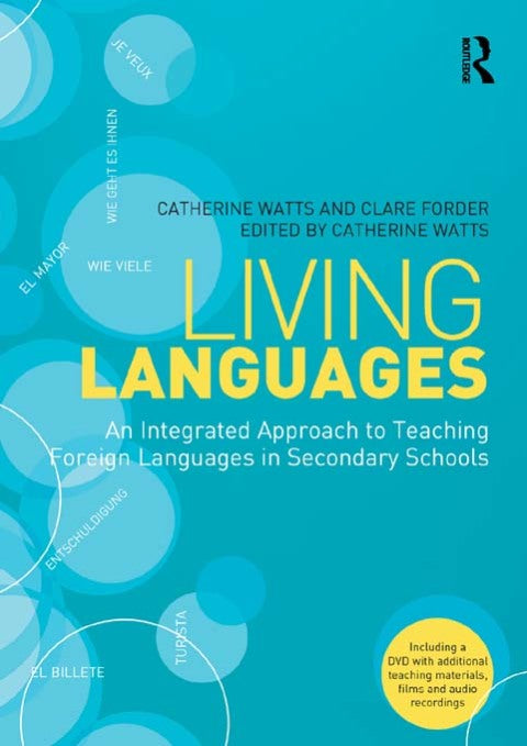 Living Languages: An Integrated Approach to Teaching Foreign Languages in Secondary Schools | Zookal Textbooks | Zookal Textbooks