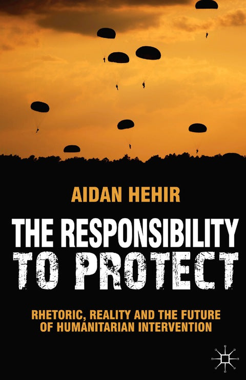 The Responsibility to Protect | Zookal Textbooks | Zookal Textbooks