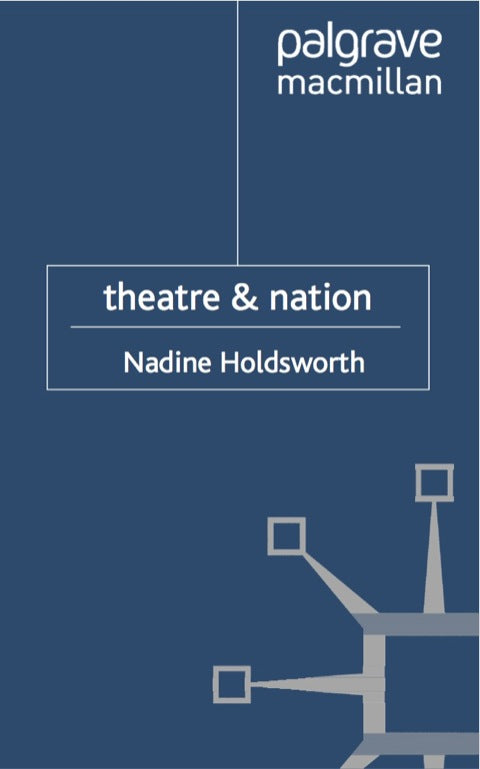 Theatre and Nation | Zookal Textbooks | Zookal Textbooks