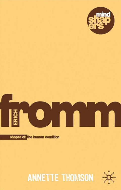 Erich Fromm | Zookal Textbooks | Zookal Textbooks