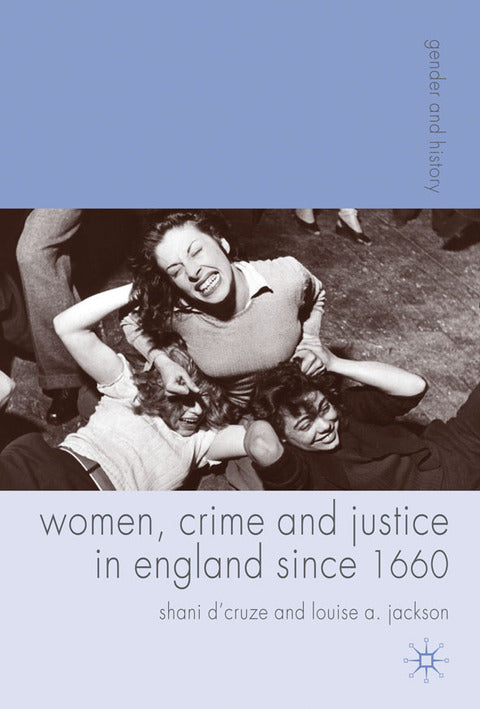 Women, Crime and Justice in England since 1660 | Zookal Textbooks | Zookal Textbooks