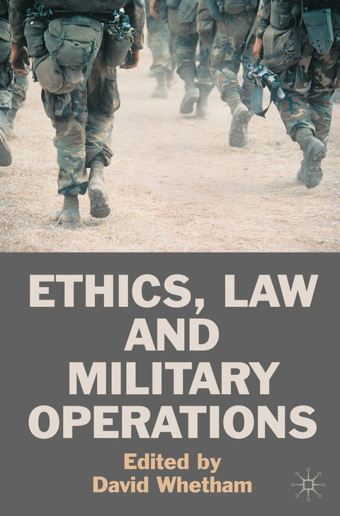 Ethics, Law and Military Operations | Zookal Textbooks | Zookal Textbooks
