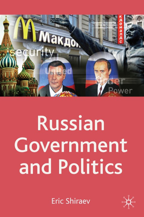 Russian Government and Politics | Zookal Textbooks | Zookal Textbooks