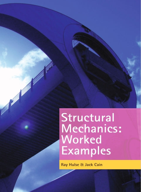 Structural Mechanics: Worked Examples | Zookal Textbooks | Zookal Textbooks
