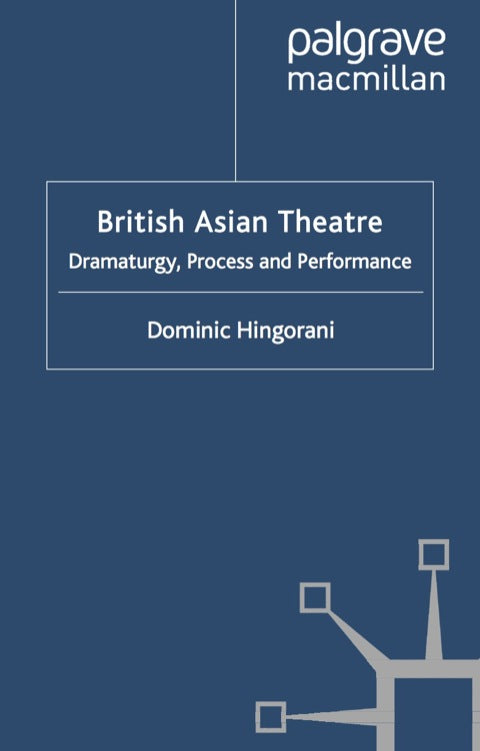 British Asian Theatre | Zookal Textbooks | Zookal Textbooks