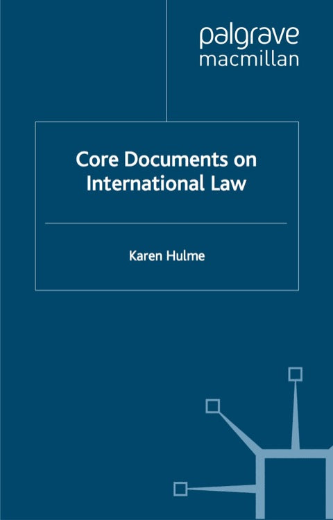 Core Documents on International Law | Zookal Textbooks | Zookal Textbooks