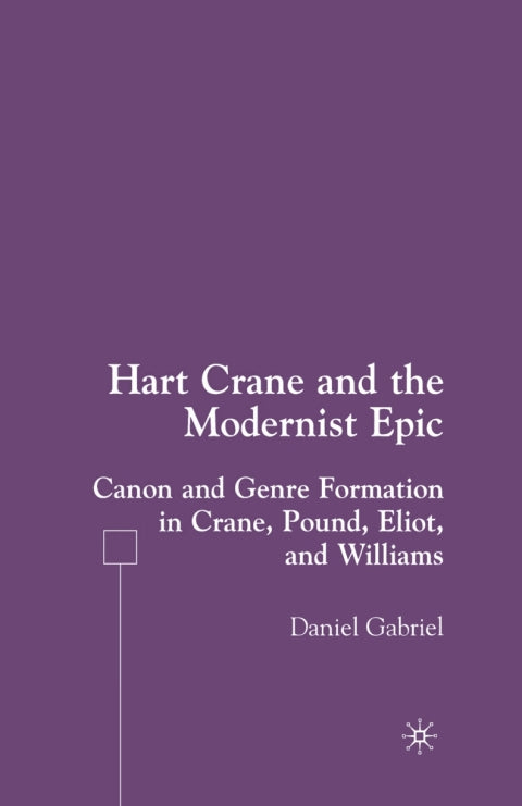 Hart Crane and the Modernist Epic | Zookal Textbooks | Zookal Textbooks