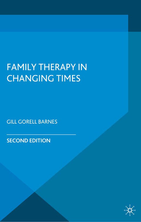 Family Therapy in Changing Times | Zookal Textbooks | Zookal Textbooks