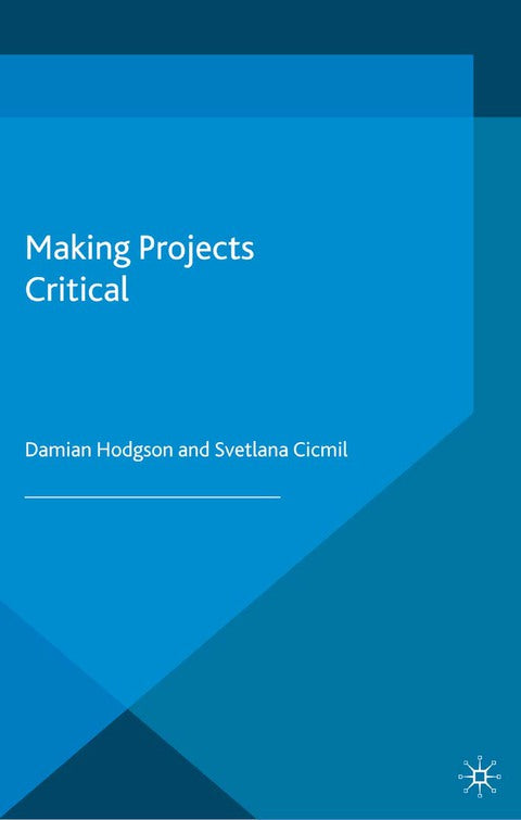 Making Projects Critical | Zookal Textbooks | Zookal Textbooks