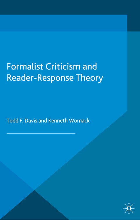 Formalist Criticism and Reader-Response Theory | Zookal Textbooks | Zookal Textbooks