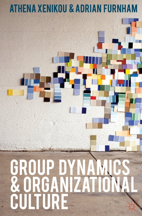 Group Dynamics and Organizational Culture | Zookal Textbooks | Zookal Textbooks