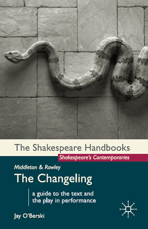 Middleton and Rowley: The Changeling | Zookal Textbooks | Zookal Textbooks