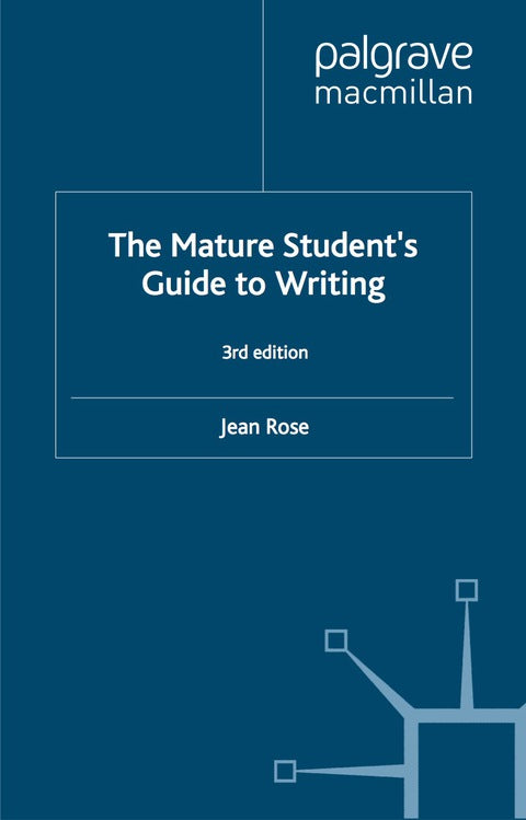 The Mature Student's Guide to Writing | Zookal Textbooks | Zookal Textbooks