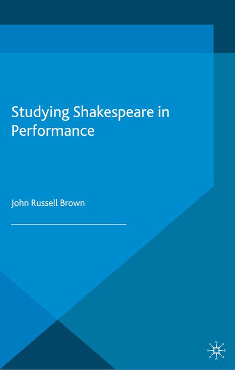 Studying Shakespeare in Performance | Zookal Textbooks | Zookal Textbooks