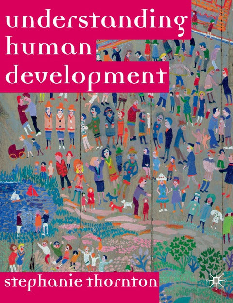 Understanding Human Development | Zookal Textbooks | Zookal Textbooks