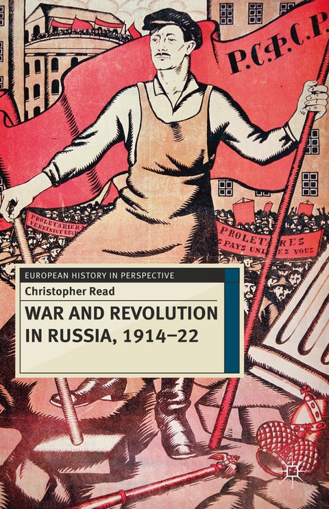 War and Revolution in Russia, 1914-22 | Zookal Textbooks | Zookal Textbooks