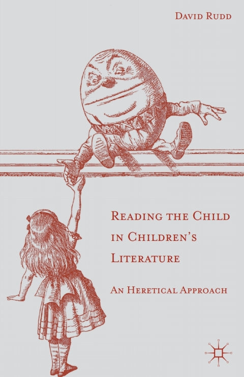 Reading the Child in Children's Literature | Zookal Textbooks | Zookal Textbooks