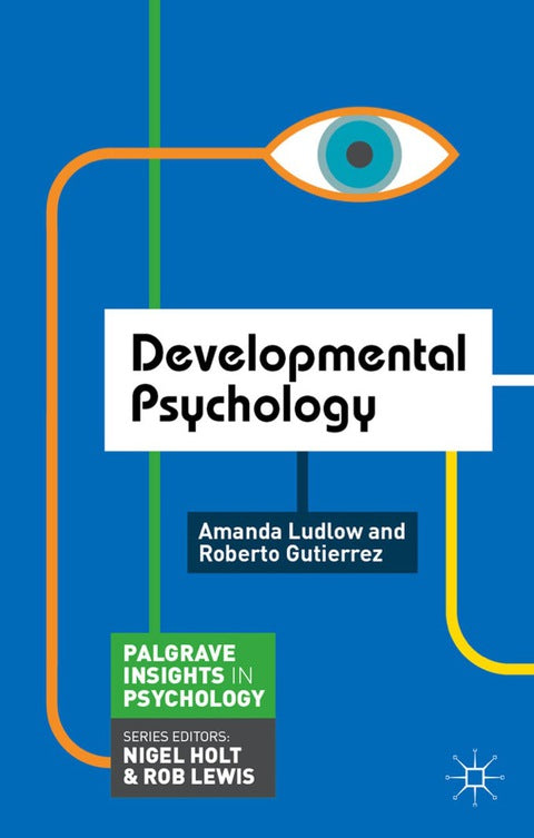 Developmental Psychology | Zookal Textbooks | Zookal Textbooks
