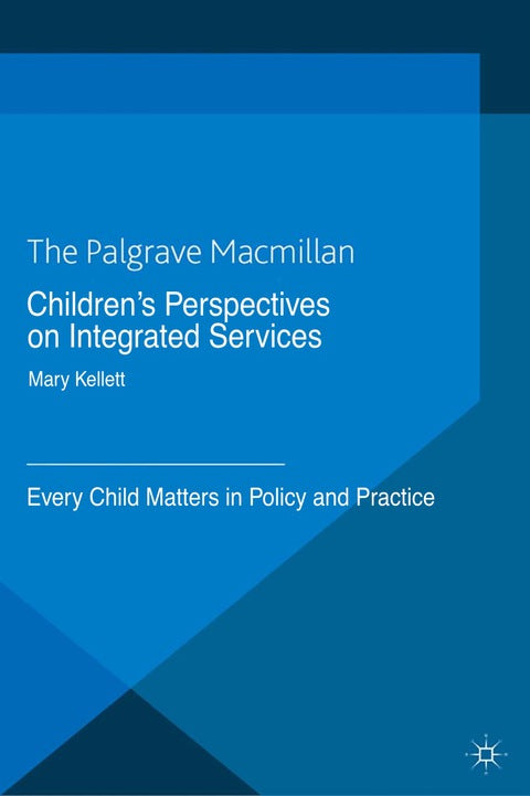 Children's Perspectives on Integrated Services | Zookal Textbooks | Zookal Textbooks