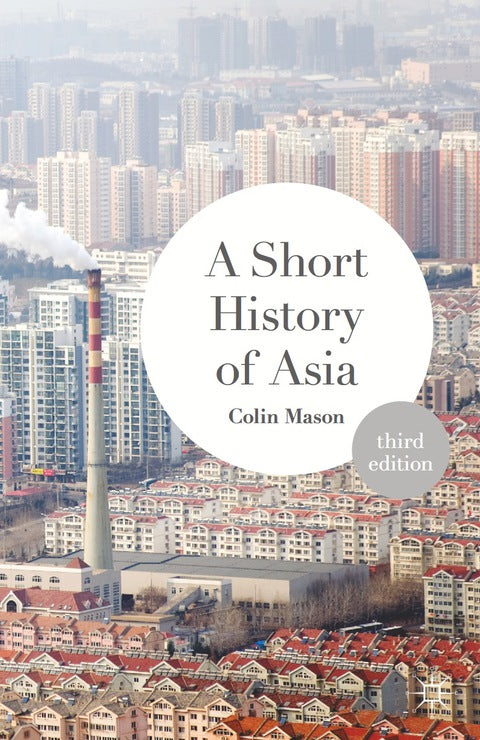 A Short History of Asia | Zookal Textbooks | Zookal Textbooks
