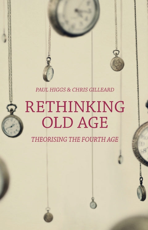 Rethinking Old Age | Zookal Textbooks | Zookal Textbooks