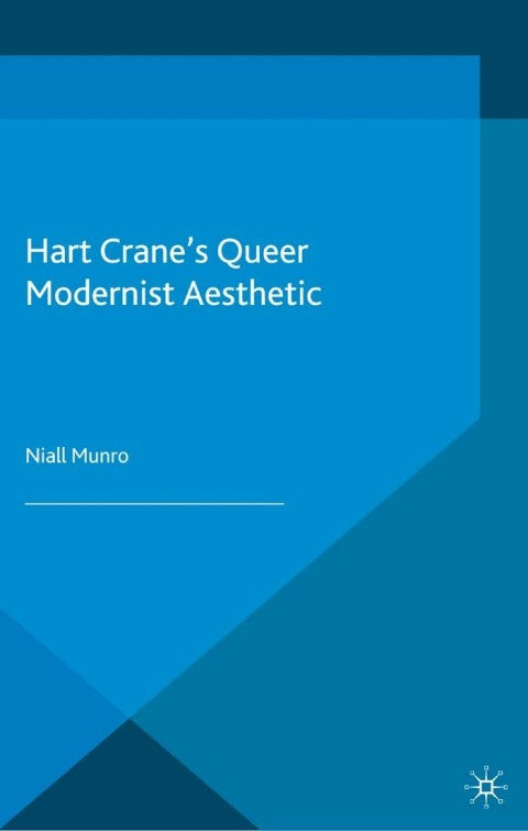 Hart Crane's Queer Modernist Aesthetic | Zookal Textbooks | Zookal Textbooks