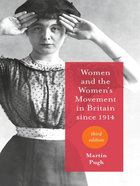 Women and the Women's Movement in Britain since 1914 | Zookal Textbooks | Zookal Textbooks
