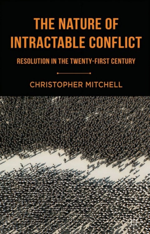The Nature of Intractable Conflict | Zookal Textbooks | Zookal Textbooks